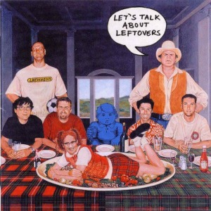 Lagwagon – Let&#039;s Talk About Leftovers