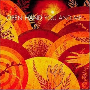 Open Hand – You And Me
