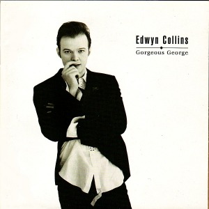 Edwyn Collins – Gorgeous George