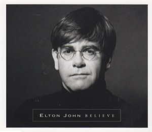 Elton John – Believe (Single)