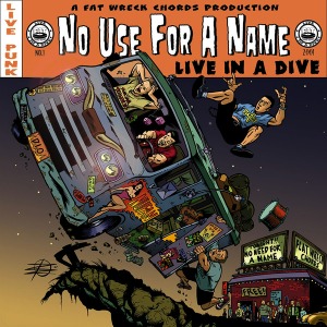 No Use For A Name – Live In A Dive