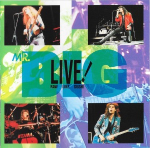 Mr.Big – Live! Raw Like Sushi