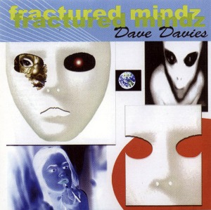 Dave Davies – Fractured Mindz