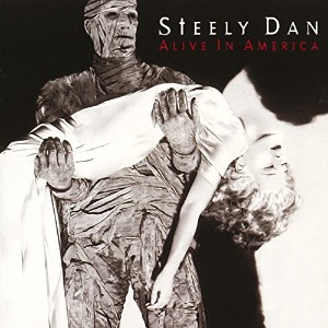 Steely Dan – Alive In America