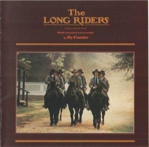 O.S.T. - The Long Riders by Ry Cooder