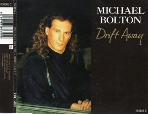 Michael Bolton – Drift Away (Single)