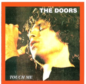The Doors – Touch Me (bootleg)