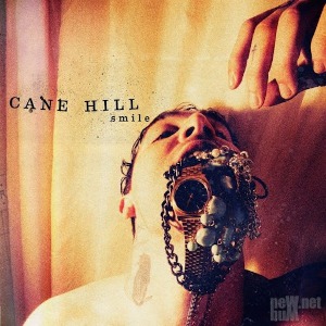 Cane Hill – Smile