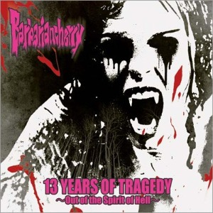 Barbariancherry – 13 Years Of Tragedy: Out Of The Spirit Of Hell