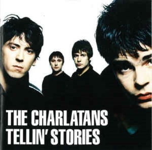 The Charlatans - Tellin&#039; Stories