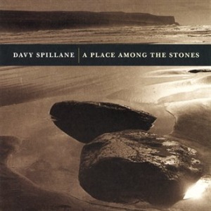 Davy Spillane – A Place Among The Stones
