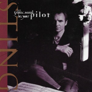 Sting – Let Your Soul Be Your Pilot (Single)