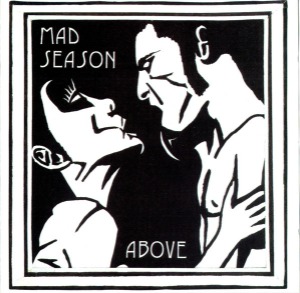 Mad Season – Above
