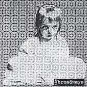 The Broadways – Broken Star