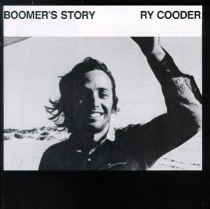 Ry Cooder – Boomer&#039;s Story