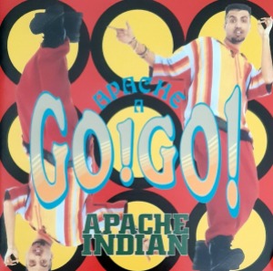 Apache Indian – Apache A Go! Go!