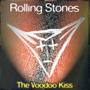 The Rolling Stones – The Voodoo Kiss (2cd - bootleg)