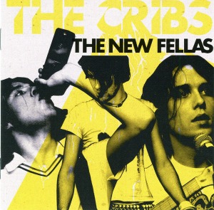 The Cribs – The New Fellas