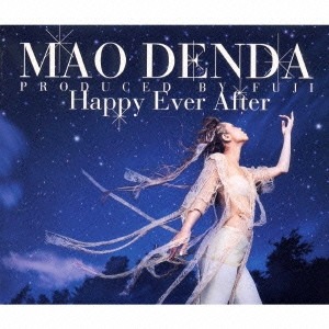 (J-Pop)Mao Denda – Happy Ever After (Single)