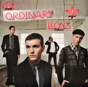 The Ordinary Boys – How To Get Everything You Ever Wanted In Ten Easy Steps