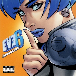 Eve 6 – Horrorscope