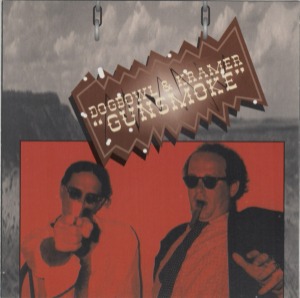 Dogbowl &amp; Kramer – Gunsmoke