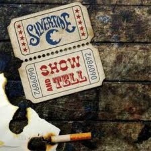 Silvertide – Show And Tell