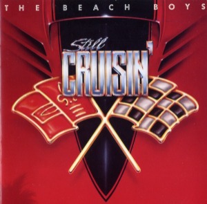 The Beach Boys – Still Cruisin&#039;