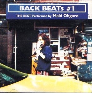 (J-Pop)Maki Ohguro – Back Beats #1