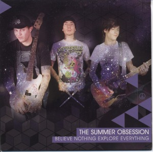 The Summer Obsession – Believe Nothing Explore Everything (digi)