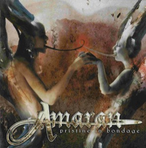 Amaran – Pristine In Bondage