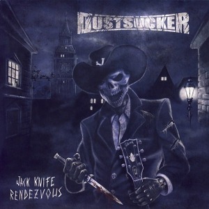 Dustsucker – Jack Knife Rendezvous