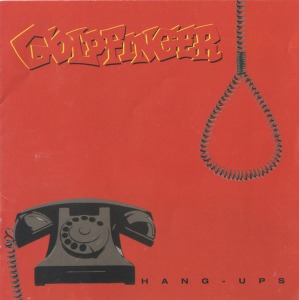 Goldfinger – Hang-Ups