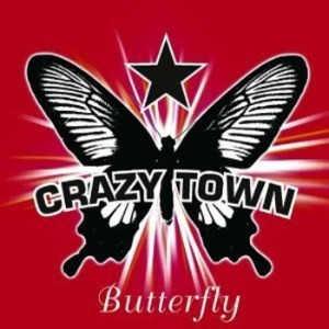 Crazy Town – Butterfly (Single)