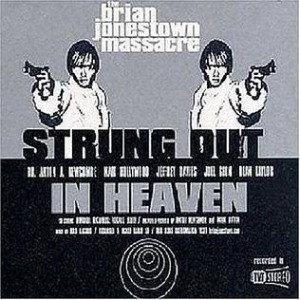 The Brian Jonestown Massacre – Strung Out In Heaven