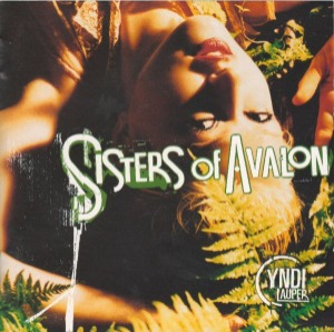 Cyndi Lauper – Sisters Of Avalon