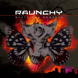 Raunchy – Death Pop Romance
