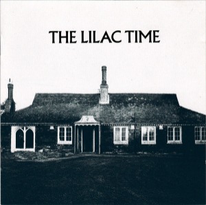 The Lilac Time – The Lilac Time