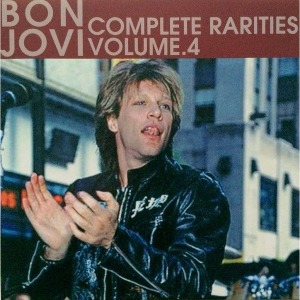 Bon Jovi – Complete Rarities Vol.4 (bootleg)