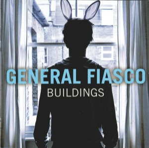 General Fiasco – Buildings