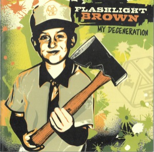 Flashlight Brown – My Degeneration
