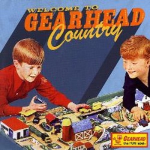 V.A. - Welcome To Gearhead Country