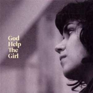 God Help The Girl – God Help The Girl