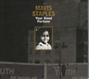 (Ring)Mavis Staples – Your Good Fortune (digi) (Single)