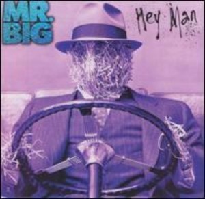 Mr.Big - Hey Man