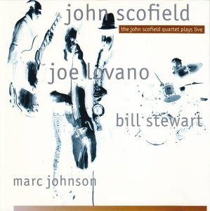 The John Scofield Quartet - Plays Live (bootleg)