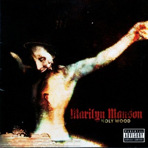 Marilyn Manson – Holy Wood