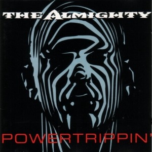 The Almighty – Powertrippin&#039; (2cd)