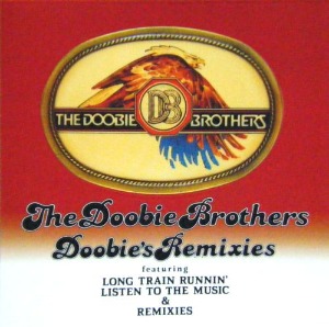 The Doobie Brothers – Doobie&#039;s Remixies (EP)