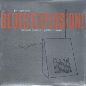 The Jon Spencer Blues Explosion - Orange (digi)